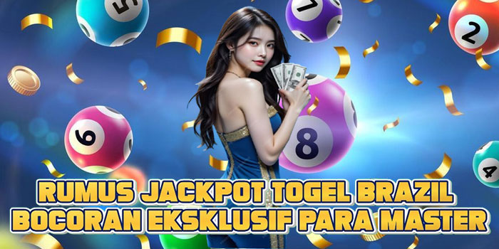 Rumus Jackpot Togel Brazil Bocoran Eksklusif Para Master